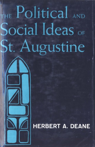 The Political and Social Ideas of St. Augustine