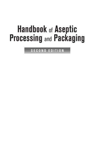 Handbook of Aseptic Processing and Packaging