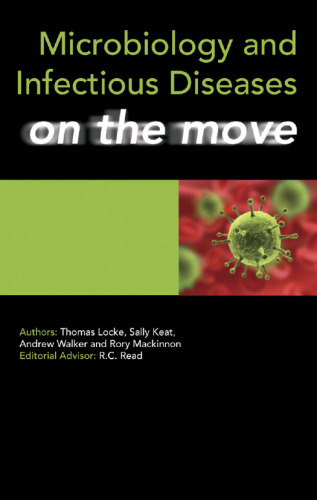 Microbiology and Infectious Diseases on the Move