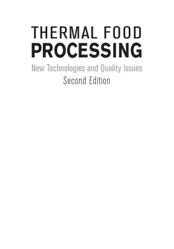 Thermal Food Processing: New Technologies and Quality Issues, Second Edition