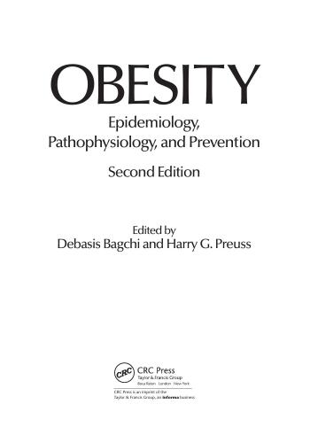 Obesity: Epidemiology, Pathophysiology, and Prevention