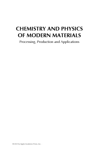 Chemistry and Physics of Modern Materials: Processing, Production and Applications