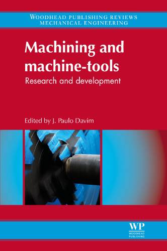 Machining and machine-tools: Research and development