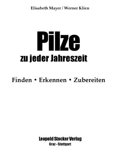 Pilze zu jeder Jahreszeit