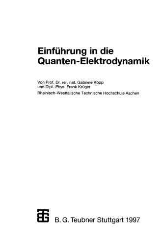 Einführung in die Quanten-Elektrodynamik