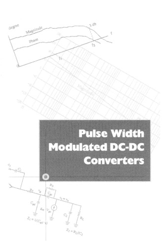 Pulse Width Modulated DC-DC Converters