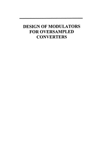 Design of Modulators for Oversampled Converters