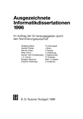 Ausgezeichnete Informatikdissertationen 1996: Im Auftrag der Gl herausgegeben durch den Nominierungsausschuß