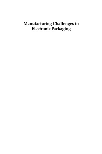 Manufacturing Challenges in Electronic Packaging