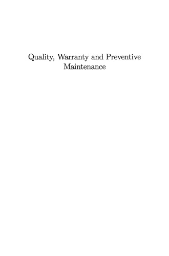 Quality, Warranty and Preventive Maintenance