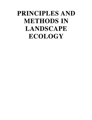 Principles and Methods in Landscape Ecology