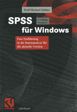 SPSS für Windows: Eine Einführung in die Datenanalyse für die aktuellen Version