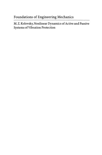 Nonlinear Dynamics of Active and Passive Systems of Vibration Protection