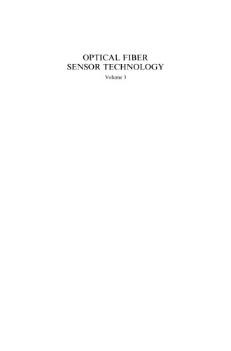 Optical Fiber Sensor Technology: Applications and Systems