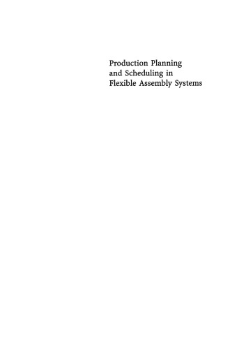 Production Planning and Scheduling in Flexible Assembly Systems