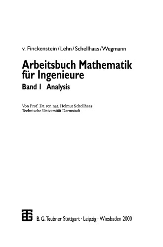 Arbeitsbuch Mathematik für Ingenieure: Band I Analysis