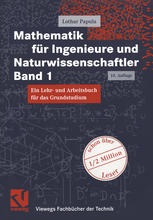 Mathematik für Ingenieure und Naturwissenschaftler: Ein Lehr- und Arbeitsbuch für das Grundstudium