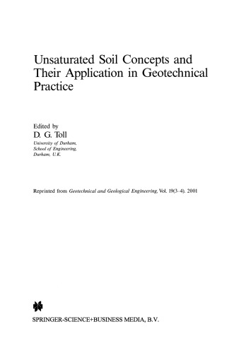 Unsaturated Soil Concepts and Their Application in Geotechnical Practice