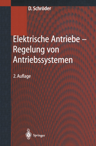 Elektrische Antriebe — Regelung von Antriebssystemen