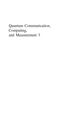 Quantum Communication, Computing, and Measurement 3