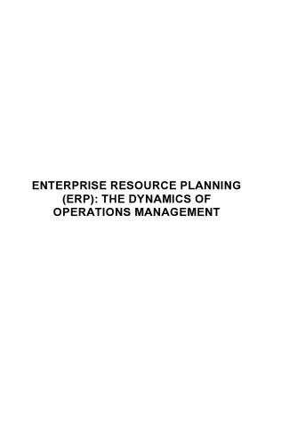 Enterprise Resource Planning (ERP): The Dynamics of Operations Management