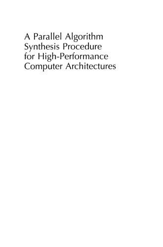 A Parallel Algorithm Synthesis Procedure for High-Performance Computer Architectures