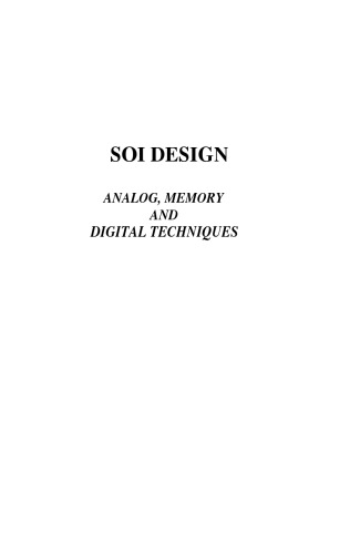 SOI Design: Analog, Memory and Digital Techniques