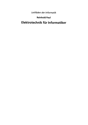 Elektrotechnik für Informatiker: mit MATLAB und Multisim