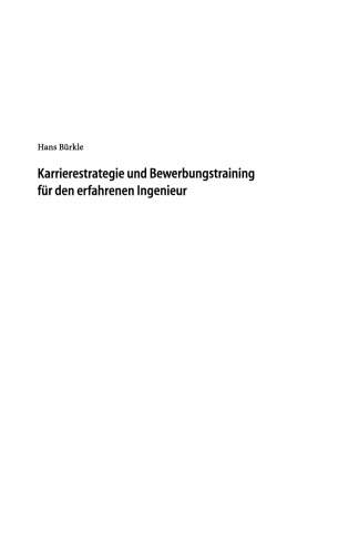 Karrierestrategie und Bewerbungstraining für den erfahrenen Ingenieur