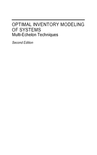 Optimal Inventory Modeling of Systems: Multi-Echelon Techniques