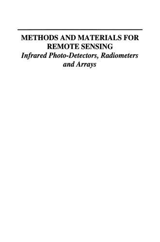 Methods and Materials for Remote Sensing: Infrared Photo-Detectors, Radiometers and Arrays