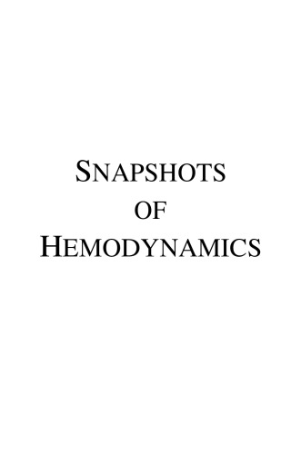 Snapshots of Hemodynamics: An Aid for Clinical Research and Graduate Education