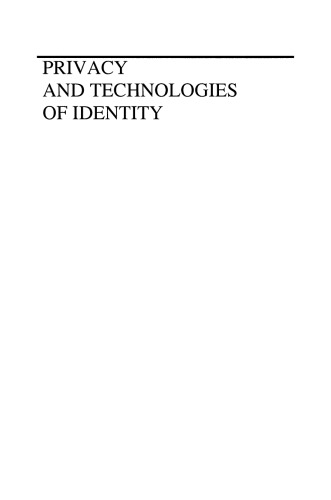 Privacy and Technologies of Identity: A Cross-Disciplinary Conversation