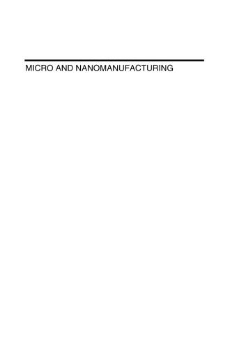 Micro and Nanomanufacturing