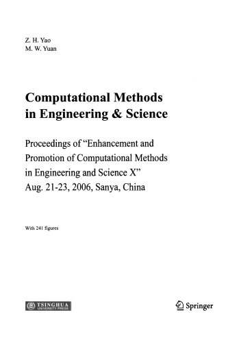 Computational Methods in Engineering & Science: Proceedings of “Enhancement and Promotion of Computational Methods in Engineering and Science X” Aug. 21–23, 2006, Sanya, China