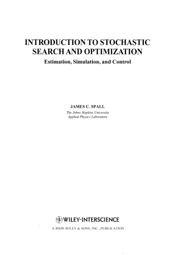 Introduction to stochastic search and optimization: estimation, simulation, and control