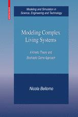 Modeling Complex Living Systems