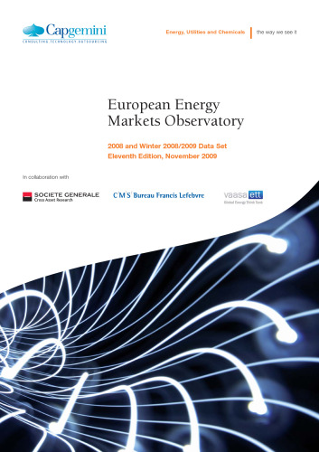 European Energy Markets Observatory: 2008 and Winter 2008/2009 Data Set Eleventh Edition, November 2009