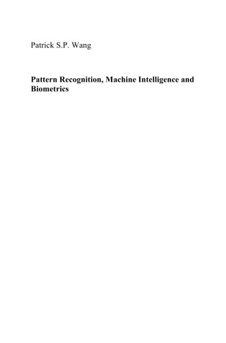 Pattern Recognition, Machine Intelligence and Biometrics