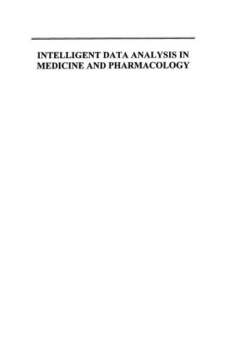 Intelligent Data Analysis in Medicine and Pharmacology