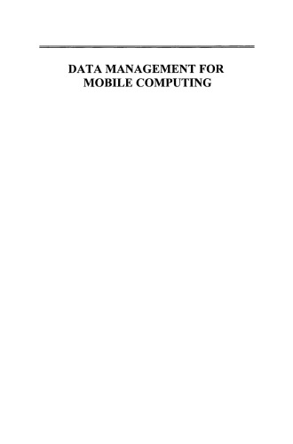 Data Management for Mobile Computing