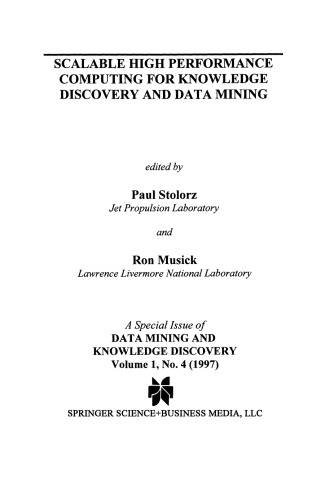 Scalable High Performance Computing for Knowledge Discovery and Data Mining