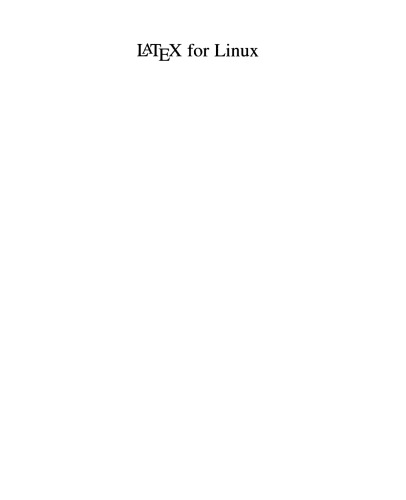 Latex for Linux: A Vade Mecum