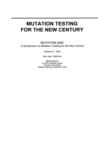 Mutation Testing for the New Century