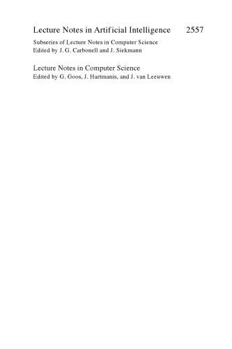 AI 2002: Advances in Artificial Intelligence: 15th Australian Joint Conference on Artificial Intelligence Canberra, Australia, December 2–6, 2002 Proceedings