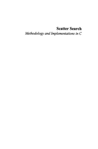 Scatter Search: Methodology and Implementations in C