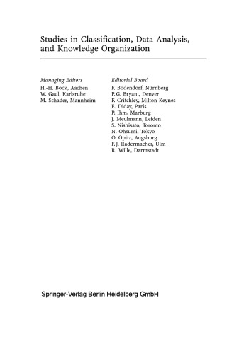 Between Data Science and Applied Data Analysis: Proceedings of the 26th Annual Conference of the Gesellschaft für Klassifikation e.V., University of Mannheim, July 22–24, 2002