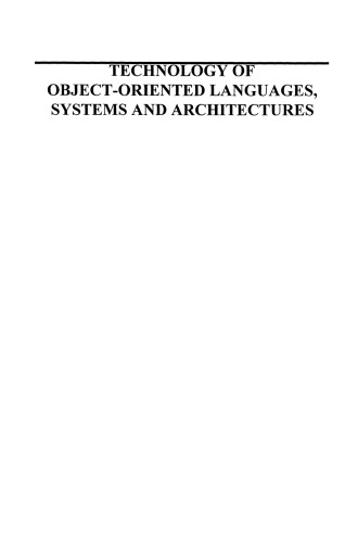 Technology of Object-Oriented Languages, Systems and Architectures