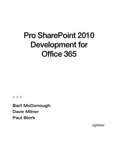 Pro SharePoint 2010 Development for Office 365