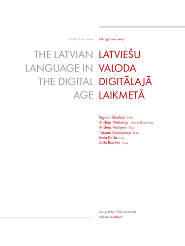 The Latvian Language in the Digital Age